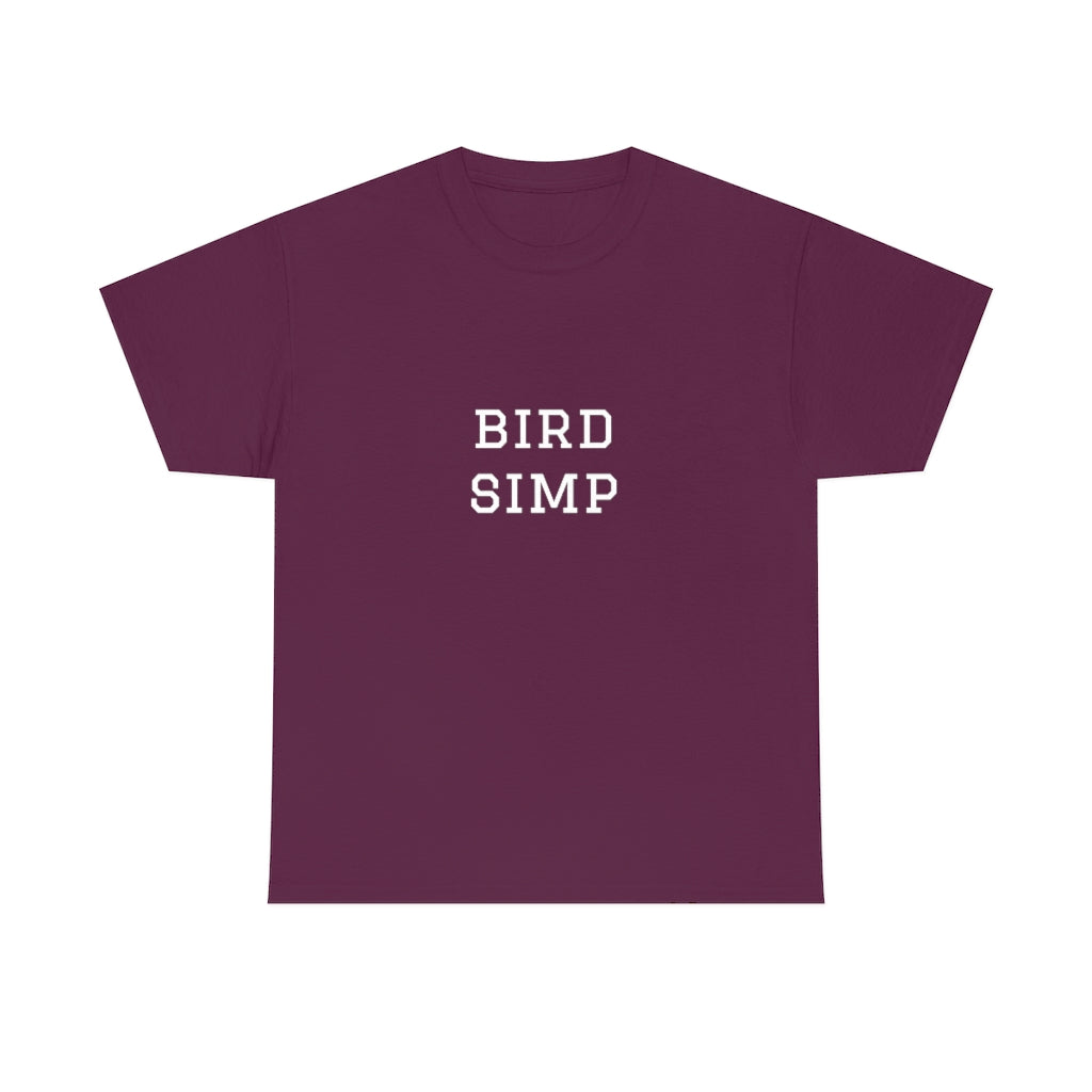 Bird Simp Shirt (Unisex)