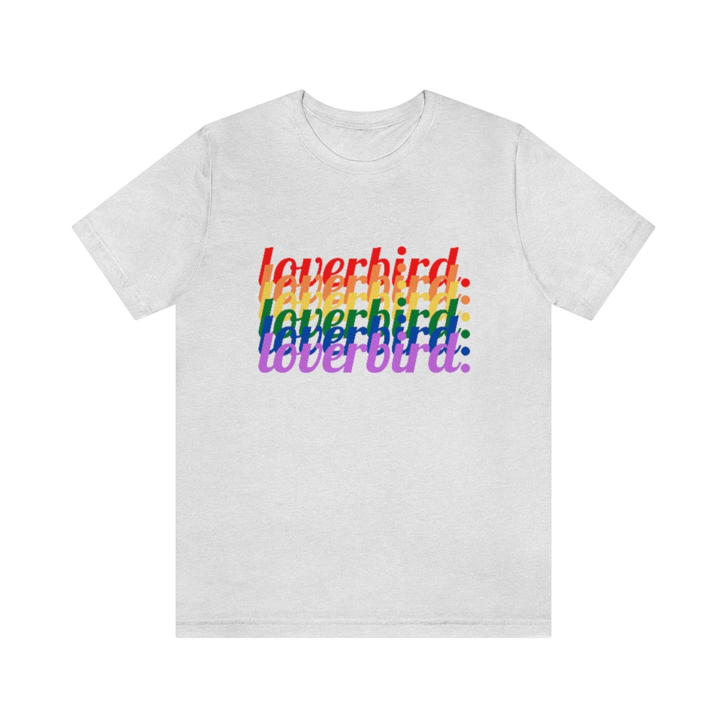 loverbird. Queer Pride Shirt (Unisex)