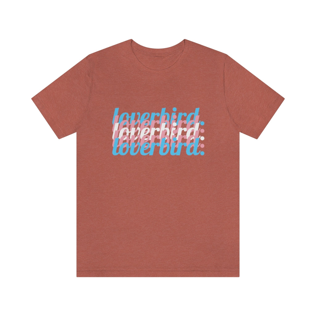 loverbird. Transgender Pride Shirt (Unisex)