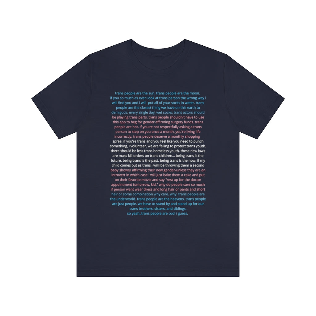 "thoughts on trans people" TRANScript Shirt