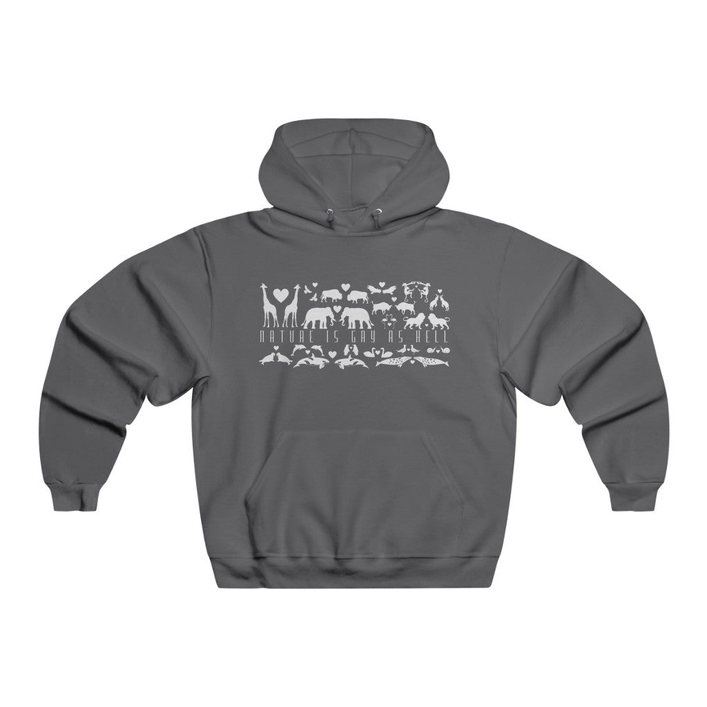 Nature is Gay as Hell Hoodie (5XL-S)